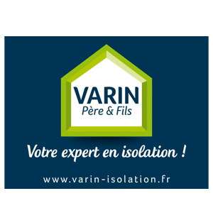 VARIN ISOLATION - Expert en Isolation de l'habitat depuis 1984
